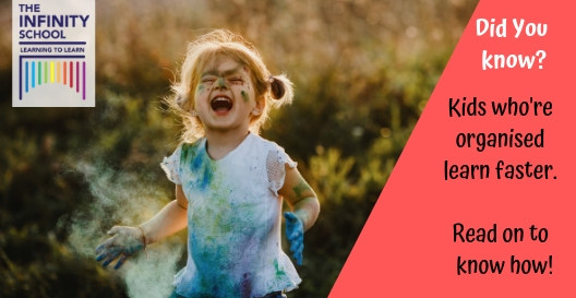 Why Learning Organisational Skills Is Important For A Child’s Future&nbsp;Development?