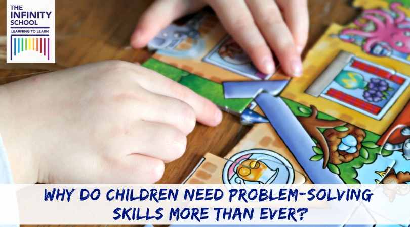 Raising Kids As Problem-Solvers To Ensure Life-long&nbsp;Learning